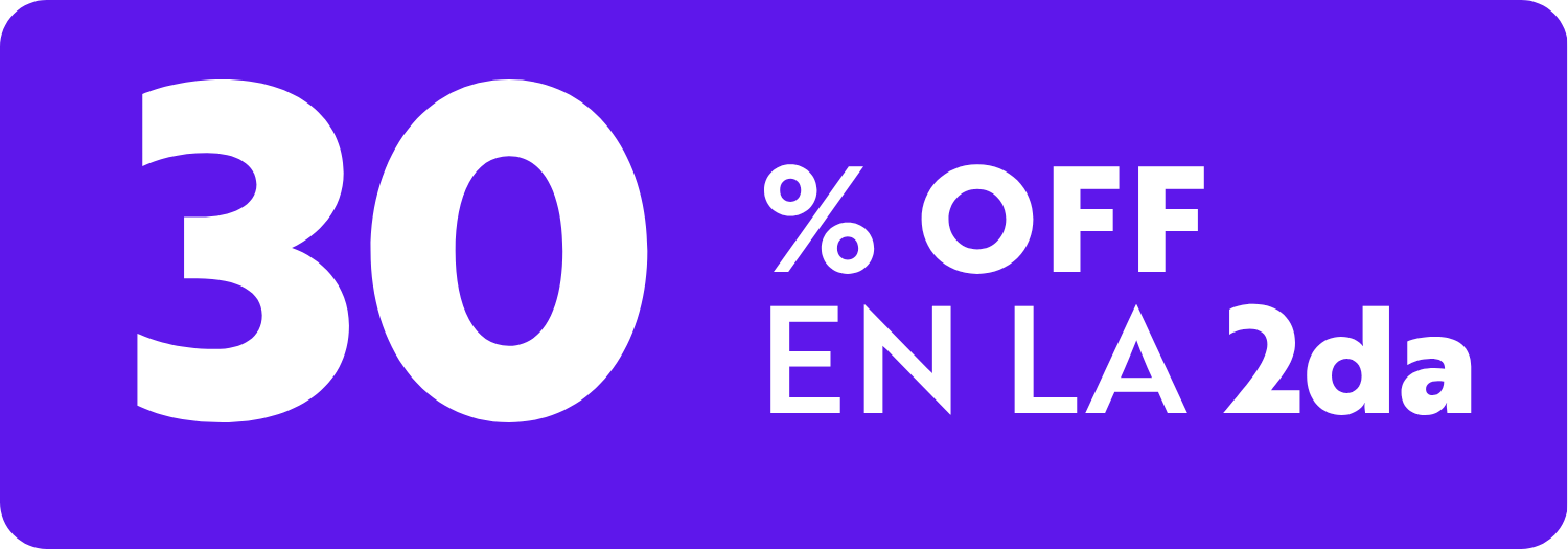 30% EN LA SEGUNDA