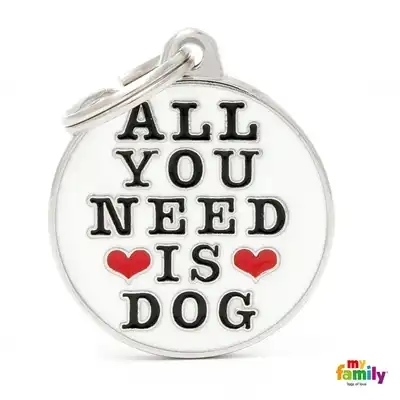 MY FAMILY MEDALLA CHARMS ALL YOU NEED IS DOG CH17NEEDOG