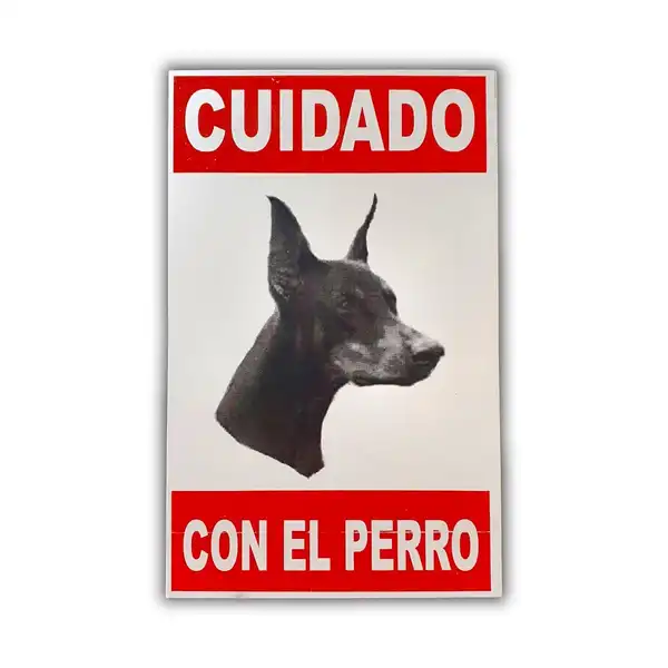 CAFRAN Cartel Cuidado Doberman