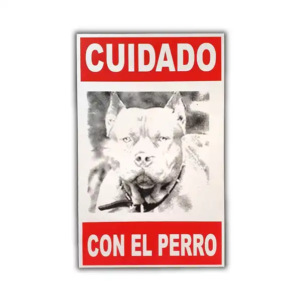 CAFRAN Cartel Cuidado Pitbull