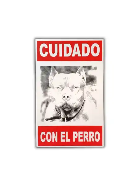 CAFRAN Cartel Cuidado Pitbull